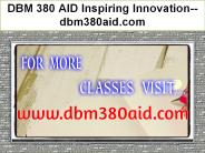 DBM 380 AID Inspiring Innovation--dbm380aid.com