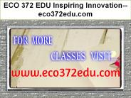 ECO 372 EDU Inspiring Innovation--eco372edu.com
