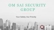 No. 1 Security Services in Pune - OSSG