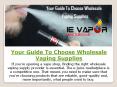 Your Guide To Choose Wholesale Vaping Supplies PowerPoint PPT Presentation