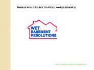 THINGS YOU CAN DO TO AVOID WATER DAMAGE