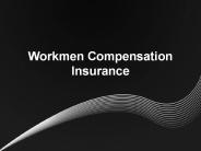 Workmen Compensation Insurance