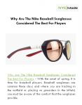 Why Are The Nike Baseball Sunglasses Considered The Best For Players? PowerPoint PPT Presentation