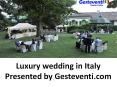 Event venue - location Wedding in Borgo La Gargonza PowerPoint PPT Presentation