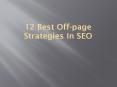 12 Best Off-Page Techniques in SEO PowerPoint PPT Presentation
