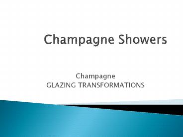 Champagne Showers (2)