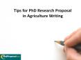 Tips for PhD Research Proposal in Agriculture Writing PowerPoint PPT Presentation
