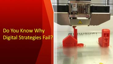 Lameen Witter | Do You Know Why Digital Strategies Fail?