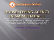 Housekeeping Agency in Marathahalli