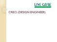 CREO (DESIGN ENGINEER) PowerPoint PPT Presentation