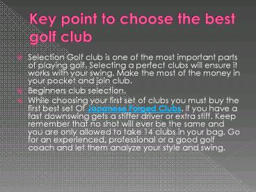 Key point to choose the best golf club