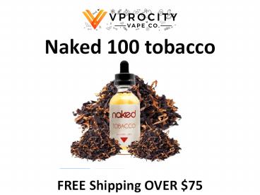Naked 100 tobacco