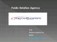Public Relation Agency -Mavcomm PowerPoint PPT Presentation