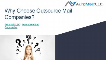 Why choose outsource mail companies?
