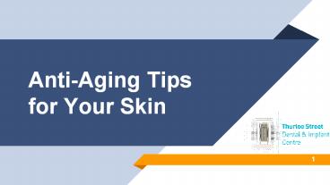 Anti Aging Tips For Your Skin