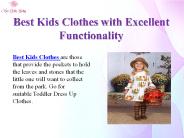 Best Kids Clothes with Excellent Functionality