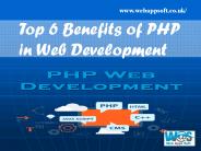 Top 6 Benefits of PHP in Web Development
