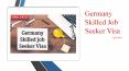 Germany Job Seeker Visa, Germany Skilled Visas, German Work Permit | Opulentus PowerPoint PPT Presentation