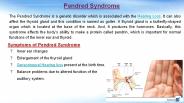 Pendred Syndrome Causes Hearing Loss.