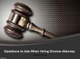 Questions to Ask When Hiring Divorce Attorney PowerPoint PPT Presentation