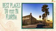 10 Best Places to Visit in Florida