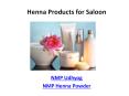 Henna Products for Saloon