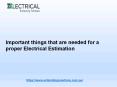 Important things that are needed for a proper Electrical Estimation PowerPoint PPT Presentation