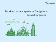 Servied office space in Bangalore