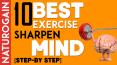 10 Best Exercise to Sharpen Mind Step-By-Step, Improve Mental Health PowerPoint PPT Presentation