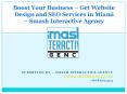 Boost Your Business – Get Website Design and SEO Services in Miami PowerPoint PPT Presentation