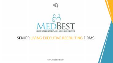 Senior living Executive Recruiting Service in Tampa - Medbest