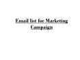 Email lists for Marketing Campaign PowerPoint PPT Presentation