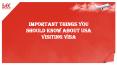 Things you should know about USA Visiting Visa PowerPoint PPT Presentation