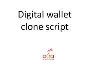 Digital wallet clone script