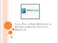 Call For a Free Estimate of Exterior House Cleaning Services PowerPoint PPT Presentation