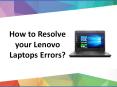 How to Resolve your Lenovo Laptops Errors PowerPoint PPT Presentation