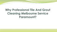 Tile Cleaning Melbourne Services
