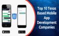 Top 10 Texas Based Mobile App Development Companies PowerPoint PPT Presentation
