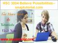 HSC 3004 Believe Possibilities--snaptutorial.com PowerPoint PPT Presentation