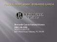 Funeral Home Miami – Bernardo Garcia PowerPoint PPT Presentation