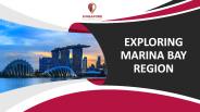 Exploring Marina Bay, Singapore