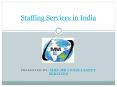 Staffing Services in India PowerPoint PPT Presentation
