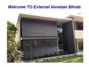 Get Premium Quality External Venetian Blinds