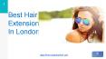 Best Hair Extensions in London (1) PowerPoint PPT Presentation