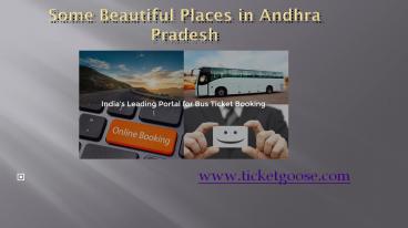 Some Beautiful Places in Andhra Pradesh
