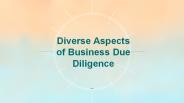 Diverse Aspects of Business Due Diligence
