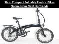 Shop Compact Foldable Electric Bikes Online from Next Up Trends PowerPoint PPT Presentation