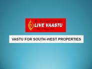 VASTU FOR SOUTH-WEST PROPERTIES