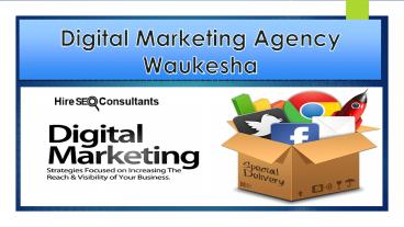 Digital Marketing Agency Waukesh