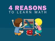 4 Reasons to Learn Math